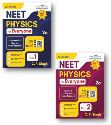 Cengage Everyone Physics Part 1 And Part 2 (Set Of 2 Books)For Neet Comprehensive And Updated Theory In Every Chapter, Aligned With NEET Requirements Thoroughly Revised 2nd 2025edition(Paperback, C.P. Singh)