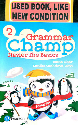 Grammar Champ Master The Basics Class-2 (Old Book)(Paperback, Ratna Dhar, Kanika Sachdeva)