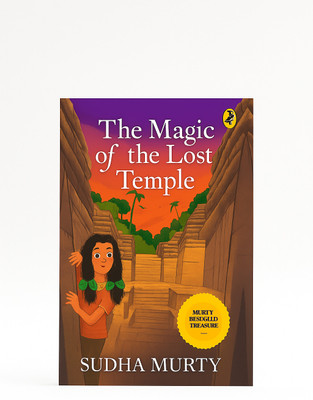The Magic Of The Lost Temple(PAPER, SUDHA MURTY)