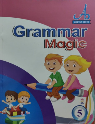 Ameyaa Grammar Magic - 5(Paperback, T)