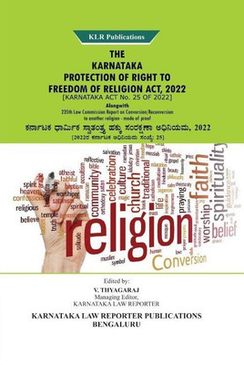Karnataka 
Protection Of Right To Freedom Of Religion Act, 2022(Paperback, V Thyagaraj)