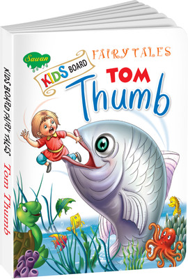 Fairy Tales Tom Thumb | 1 Kids Board By Sawan(Hardcover, Manoj Publications Editorial Board)