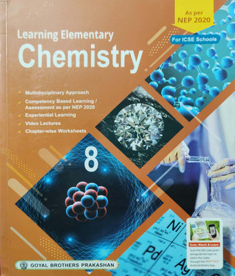 Learning Elementary Chemistry Class 8(Pepper back, Dr. R. Goel)