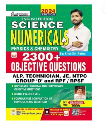 Science Numericals Physics And Chemistry 2300+ Objective Questions Railway Group D, NTPC, ALP, Technician, JE By Khan Sir Patna (English Medium) (4956) (Paperback, Khan Sir Patna)(Paperback, kiran expert) Science Numericals Physics And Chemistry 2300+ Objective Questions Railway Group D, NTPC, ALP, Technician, JE By Khan Sir Patna (English Medium) (4956) (Paperback, Khan Sir Patna)(Paperback, kiran expert)