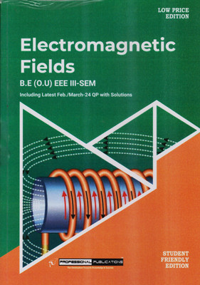 Electromagnetic Fields B.E III-Sem EEE (O.U) Latest Edition(Paperback, Experienced Faculties)