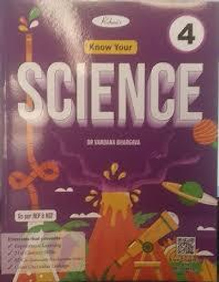 Know Your Scxience Class -4(Paperback, DR VANDANA BHARGAVA)