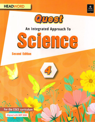 Quest An Integrated Approach To Science 4(Paperback, Ritu Khati, Neeru Singh)