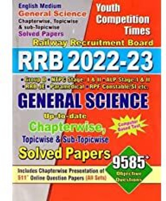 RRB 2022-23 GENERAL SCIENCE Chapterwise, Topicwise And Sub-Topicwise Solved Papers [English Medium](Paperback, Youth Competition Times)