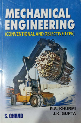 Mechanical Engineering Conventional And Objective Type(Paperback, RS Khurmi and JK Gupta)