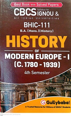 IGNOU BA History Hons. Help Guide (BHIC-111, History Of Modern Europe-1, C-1780-1939)(PAPER BINDING, GPH)