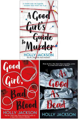 A Good Girl'S Guide To Murder + GOOD GIRL BAD BLOOD +AS GOOD AS DEAD__ 3 Book-Set Paperback (Paperback, HOLLY JACKSON)(Paperback, HOLLY JACKSON)