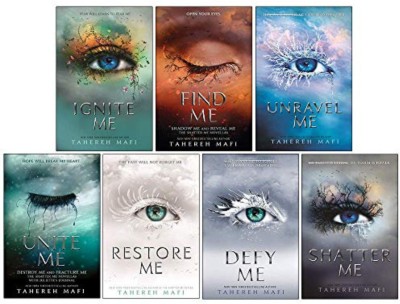 Ignite Me - Fear Will Learn To Fear Me (English, Paperback, Mafi Tahereh) + Shatter Me (Paperback, Tahereh Mafi) + Find Me (English, Paperback, Mafi Tahereh) + Unravel Me - I Will Find Them First (English, Paperback, Mafi Tahereh) + Unite Me (English, Paperback, Mafi Tahereh) + Restore Me - The Past