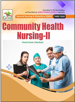 BestSellio Books | Community Health Nursing-II GNM 3rd Year Textbook In English | INC Syllabus |(Paperback, Vivek Kumar, Ravikant)