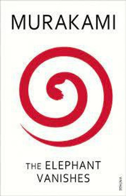 The Elephant Vanishes (English, Paperback, Murakami Haruki)(Paperback, Haruki Murakami)