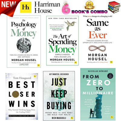 The Psychology Of Money+The Art Of Spending Money: Simple Choices For A Richer Life+SAME AS EVER: Timeless Lessons On Risk, Opportunity And Living A Good Life+Best Loser Wins: Why Normal Thinking Never Wins The Trading Game+Just Keep Buying: Proven Ways To Save Money And Build Your Wealth+Just Keep 