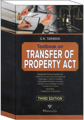Whytes & Co. Textbook On Transfer Property Act By[ CK Takwani 3rd Edition 2025] (Paperback, CK TAKWANI)(Paperback, CK TAKWANI)