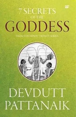 7 Secrets Of The Goddess(Paperback, Devdutt Pattanaik)