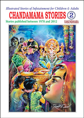 Chandamama Stories-2 English Stories Published Between 1970-2012(Paperback, Vasundhara)