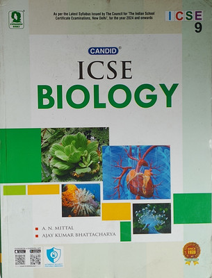 Candid ICSE BIOLOGY Class-9(Paperback, A.N. Mittal, Ajay Kumar Bhattacharya)