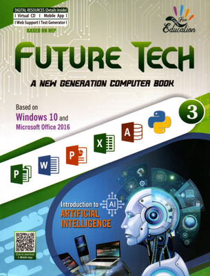 Future Tech(A New Generation Computer Book) Class - 3(Paperback, AMIT GUPTA)