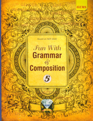 GEMS, Fun With Grammar & Composition - 5(Paperback, Anushree Chakraborty)