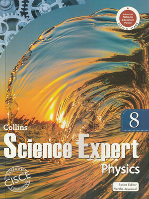 Collins Science Expert Physics Class 8 Collins Inspiring Learner Today(Paperback, VERSHA JAYASWAL)