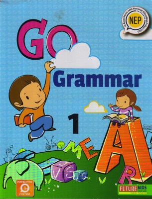 Future Kids, GO GRAMMAR CLASS - 1(Paperback, AMITA VIDYARTHI, SHRADHA ANAND)