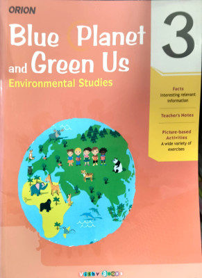 Blue Planet And Green Us Environmental Studies Class 3(Paperback, SHRADHA ANAND)