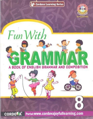Cordova Fun With Grammar Class-8 (A Book Of English Grammar And Composition)(perfect paperback, DAVID BURNS)