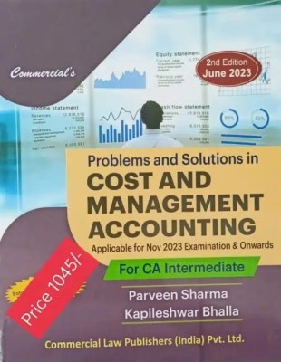 Problems And Solutions In Cost & Management Accounting By Parveen Sharma For Nov 2023(Paperback, commercial)