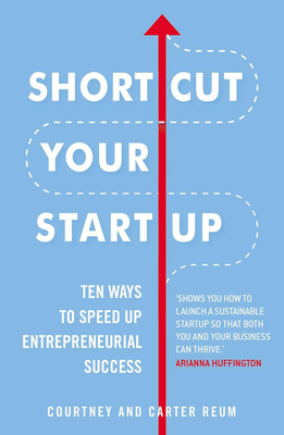 Shortcut Your Startup(Paperback, Courtney)