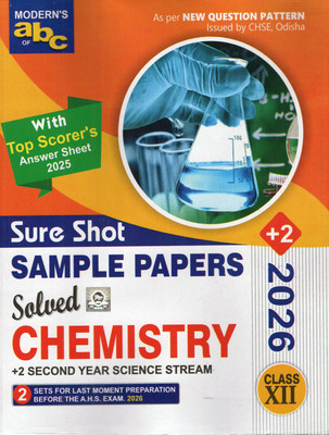 Modern’s ABC Sure Shot Sample Papers Chemistry Class XII (+2 Science 2026) | CHSE Odisha +2 Second Year Solved Question Papers With New Pattern & Top Scorer’s Answer Sheet(Paperback, MODERN PUBLISHERS)