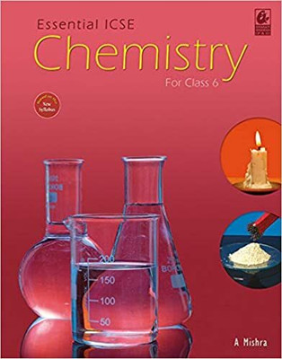 Essential Icse Chemistry For Class -6(Paperback, Amarnath Mishra)