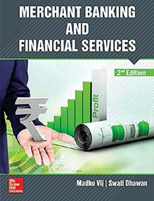 Merchant Banking And Financial Services By Madhu Vij, Swati Dhawan(Paperback, Madhu Vij, Swati Dhawan)