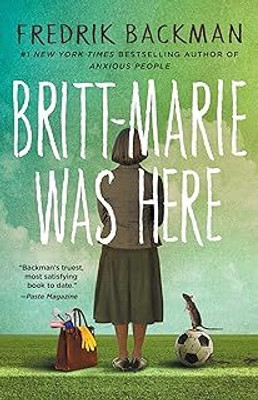 Britt-Marie Was Here(Paperback, Backman Fredrik)
