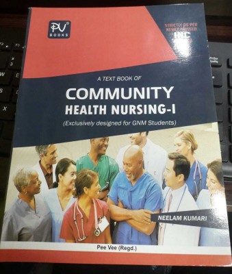 A Text Book Of Community Health Nursing-I(Paperback, Neelam Kumari)