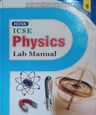 Nova ICSE Physics Lab Manual Class 9(Pepper back, R k kukreja)