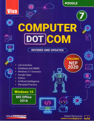 VIVA COMPUTER DOT COM MIDDLE - 7 (Windows 10 MS Office 2016)(Paperback, Niranjana VS Akanksha Dudpuri)
