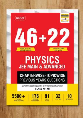 46 + 22 Years JEE Main And IIT JEE Advanced | MTG | Previous Years Solved Question Papers With Chapterwise Topicwise Solutions Physics Book - JEE PYQ | For 2024 Exam