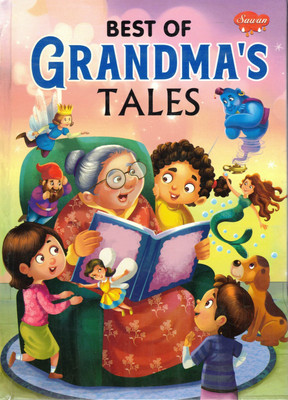 Best Of Grandma’s Tales | Classic Bedtime Stories For Kids | Sawan(Hardcover, Generic)