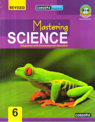 Cordova Revised Mastering Science Class-6 Integrated With Environmental Education(perfect paperback, DHIREN M. DOSHI)