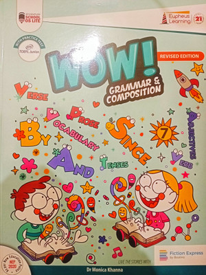 Eupheus Learning WOW! Grammar & Composition Class 7 Revised Edition 2023(Paperback, Dr Sujata Sahu)