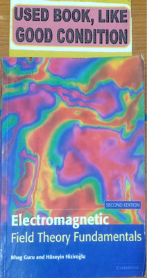 Electromagnetic Field Theory Fundamentals(Old Book)(Paperback, BHAG SINGH GURU, HUSEYIN R. HIZIROGLU)