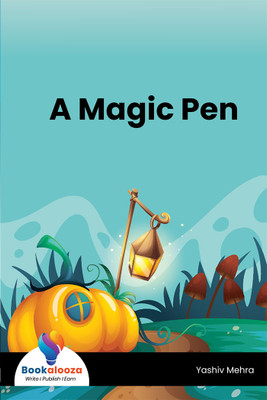 A Magic Pen(Paperback, Yashiv Mehra)