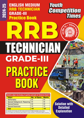 2024-25 RRB Technician Grade-III Practice Book 224 450 E. This Book Contains 15 Sets Mathematics, General Intelligence & Reasoning, General Science And General Awareness With Solution And Detail Explanation(Paperback, YCT EXPERT TEAM)