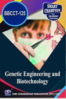 IGNOU BBCCT 125 Solved Guess Papers Pdf From IGNOU Study Material/Books Genetic Engineering And Biotechnology For Exam Preparation (Latest Syllabus) IGNOU Bachelor Of Science (Honours) In Biochemistry (BSCBCH)(Paperback, BHAVYA KUMAR SAHNI) IGNOU BBCCT 125 Solved Guess Papers Pdf From IGNOU Study Material/Books Genetic Engineering And Biotechnology For Exam Preparation (Latest Syllabus) IGNOU Bachelor Of Science (Honours) In Biochemistry (BSCBCH)(Paperback, BHAVYA KUMAR SAHNI)
