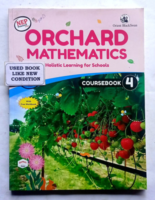 Orchard Mathematics Coursebook Class -4 (Old Like New Book)(Paperback, KEN GNANAKAN)
