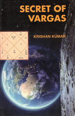 Secret Of Vargas | Vedic Astrology Divisional Charts Explained | Krishan Kumar(Paperback, Krishan Kumar)