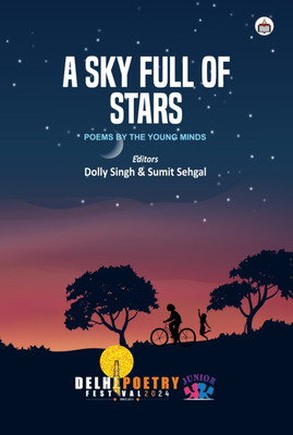 A Sky Full Of Stars(Paperback, Dolly Singh, Sumit Sehgal)