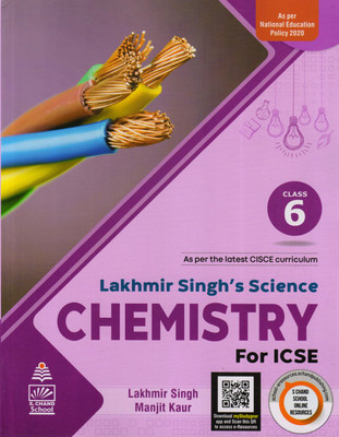 Lakhmir Singh's Science Chemistry For ICSE Class - 6(Paperback, Lakhmir singh, Manjit Kaur)